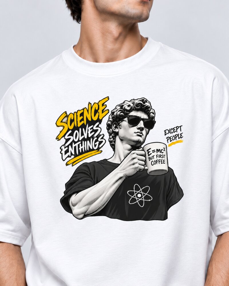 Science Solve Everything White oversized T-shirt - Haubett India product image